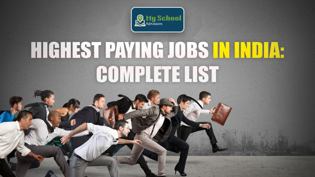 Highest Paying Jobs in India: Complete List