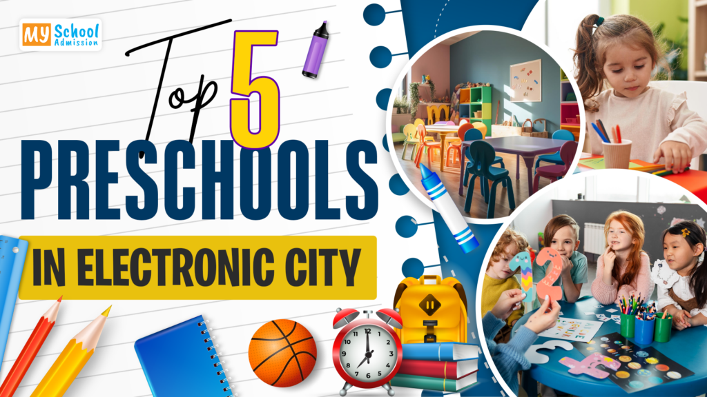 Preschool in Electronic City